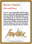 {C} Brian Kibler Bio [World Championship Decks 2002][GB WC02 BK0A]