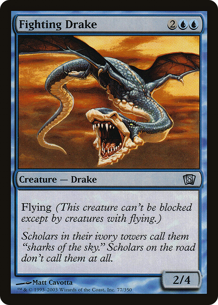 {C} Fighting Drake [Eighth Edition][8ED 077]