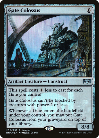{C} Gate Colossus (League) [Ravnica Allegiance Promos][PA RNA 232]