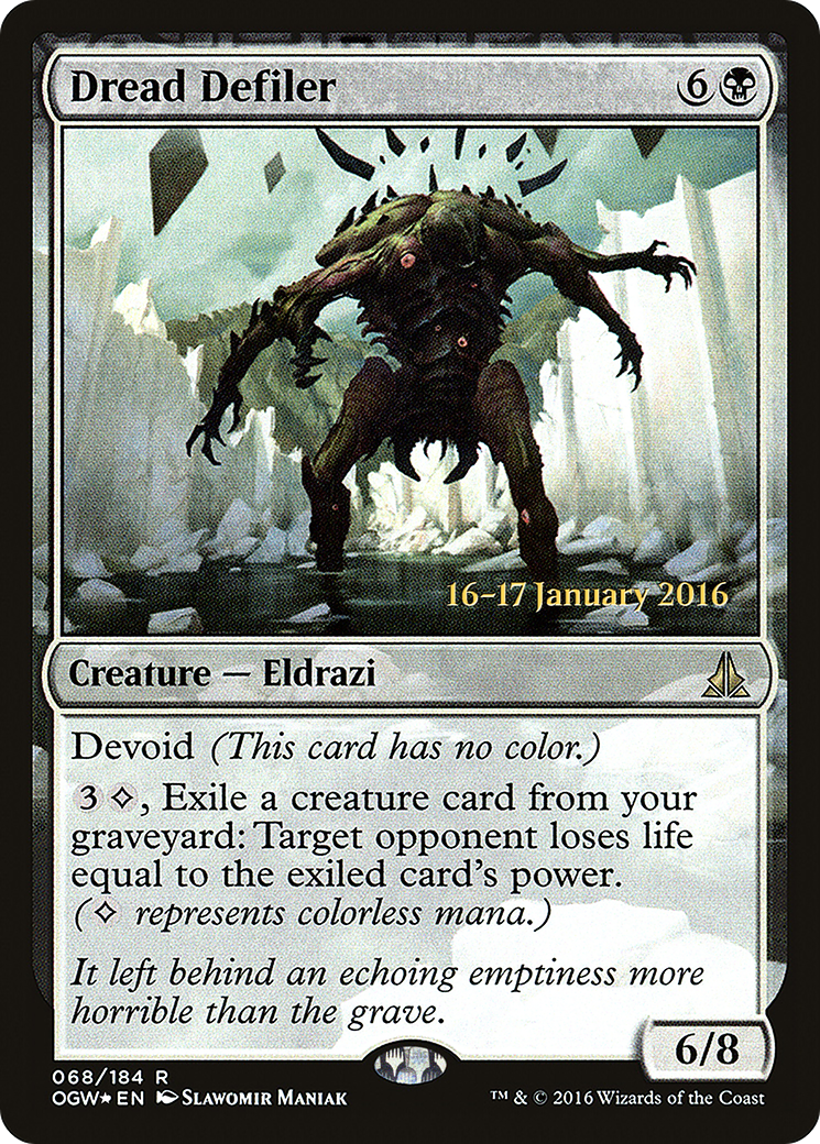 {R} Dread Defiler [Oath of the Gatewatch Prerelease Promos][PR OGW 068]