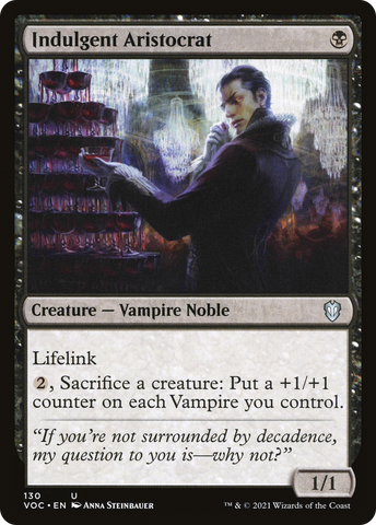 {C} Indulgent Aristocrat [Innistrad: Crimson Vow Commander][VOC 130]
