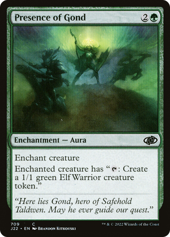 {C} Presence of Gond [Jumpstart 2022][J22 709]