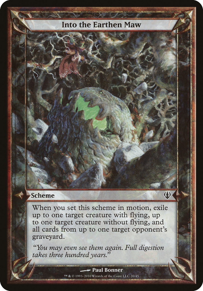 {O} Into the Earthen Maw (Schemes) [Archenemy Schemes][OVR ARC 020]