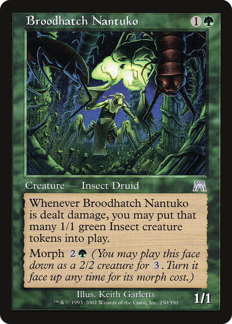 {C} Broodhatch Nantuko [Onslaught][ONS 250]