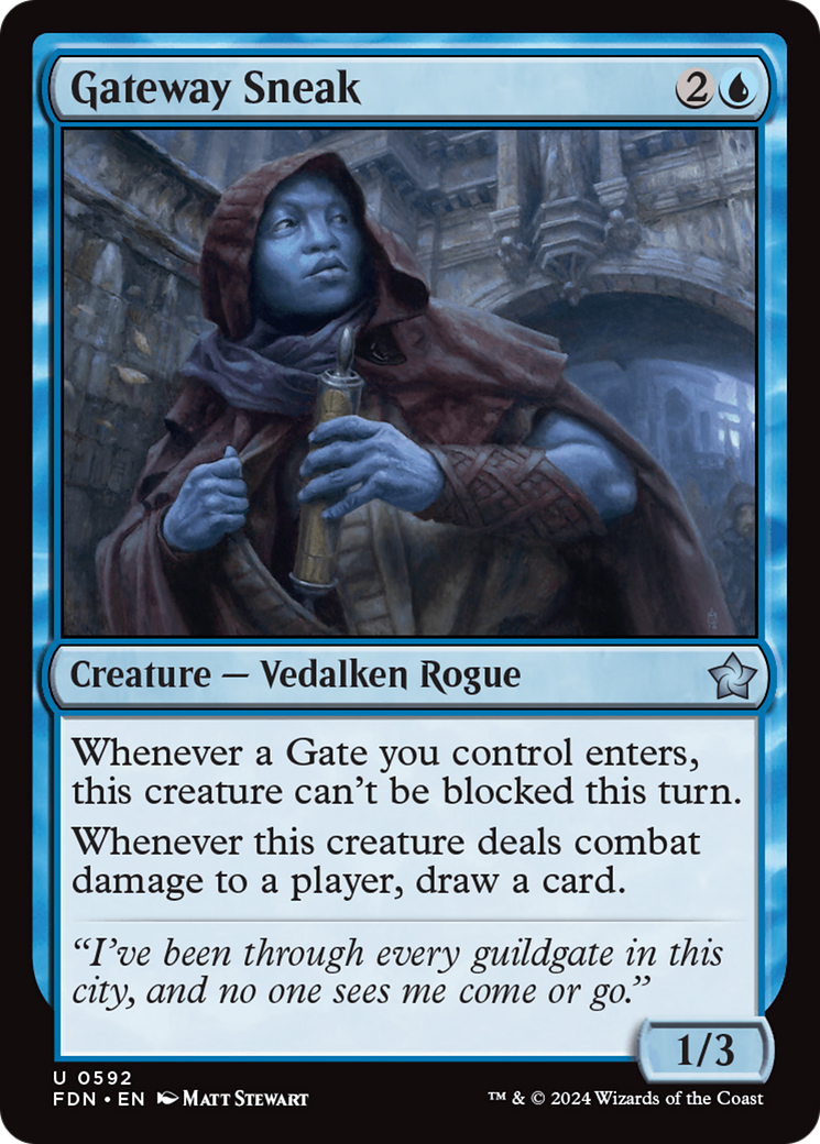 {@C} Gateway Sneak [Foundations][FDN 592]