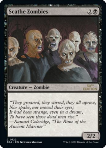 {C} Scathe Zombies [30th Anniversary Edition][30A 122]