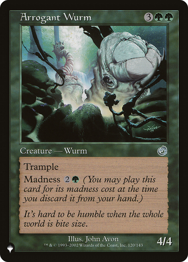 Arrogant Wurm [LIST 120/143]