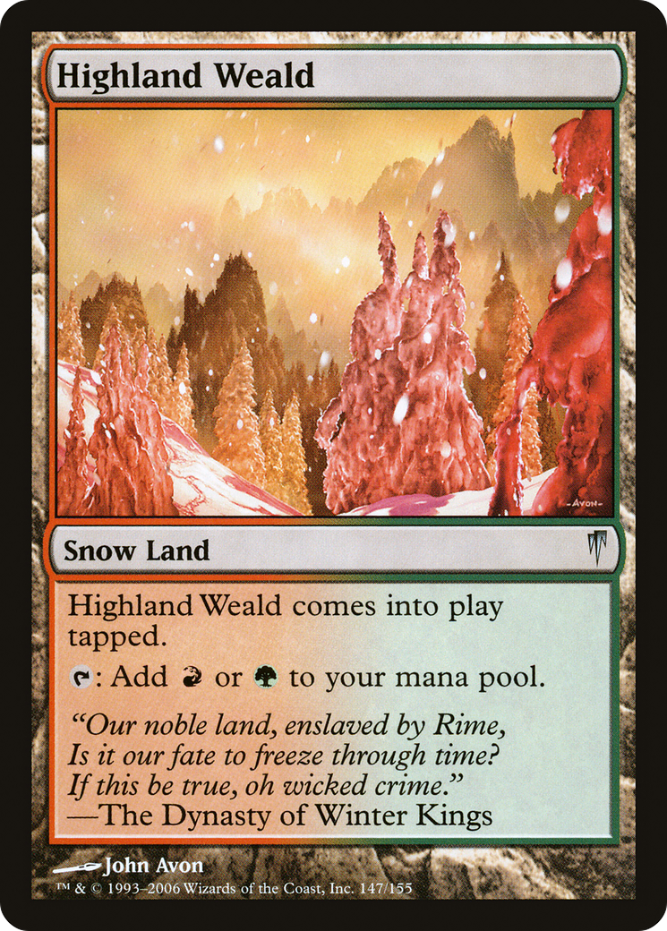 {C} Highland Weald [Coldsnap][CSP 147]