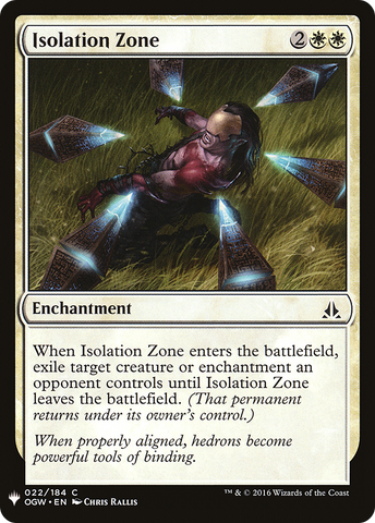 {C} Isolation Zone [Mystery Booster][LS OGW 022]