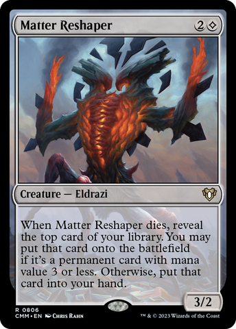{R} Matter Reshaper [Commander Masters][CMM 806]