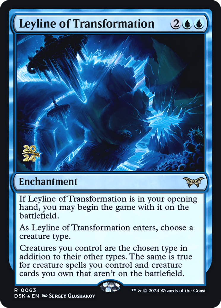 {@R} Leyline of Transformation [Duskmourn: House of Horror Prerelease Promos][PR DSK 063]
