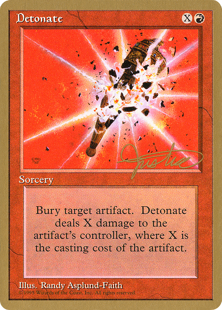 {C} Detonate (Mark Justice) [Pro Tour Collector Set][GB PTC MJ184]