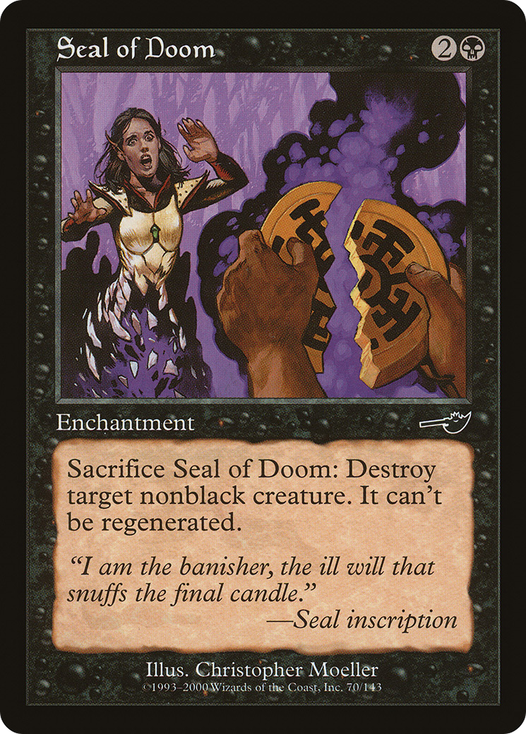 {C} Seal of Doom [Nemesis][NEM 070]