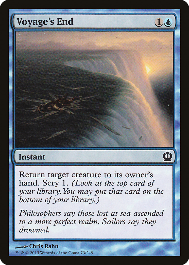 {C} Voyage's End [Theros][THS 073]