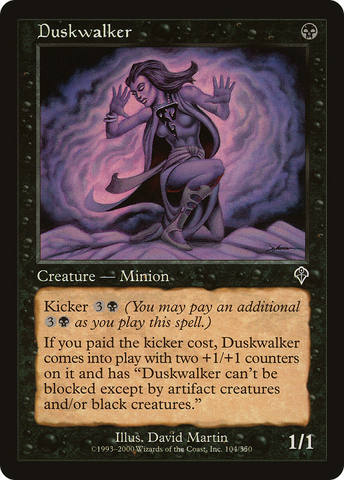 {C} Duskwalker [Invasion][INV 104]