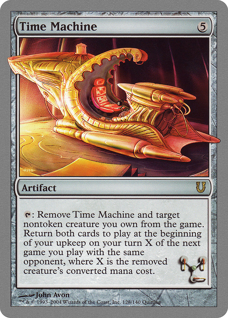 {R} Time Machine [Unhinged][UNH 128]