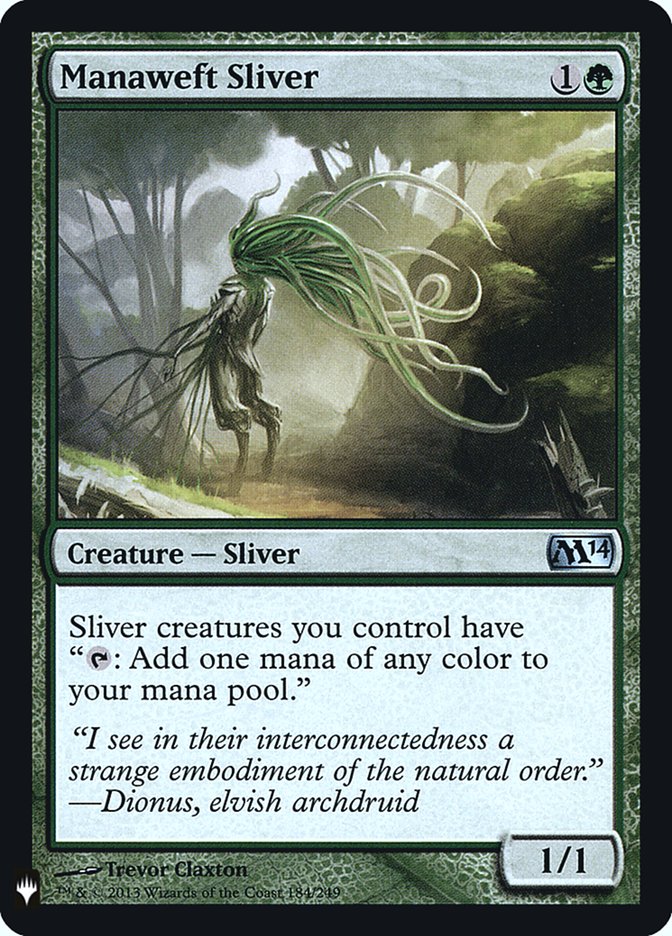 {C} Manaweft Sliver [Mystery Booster][MB1 M14 184]