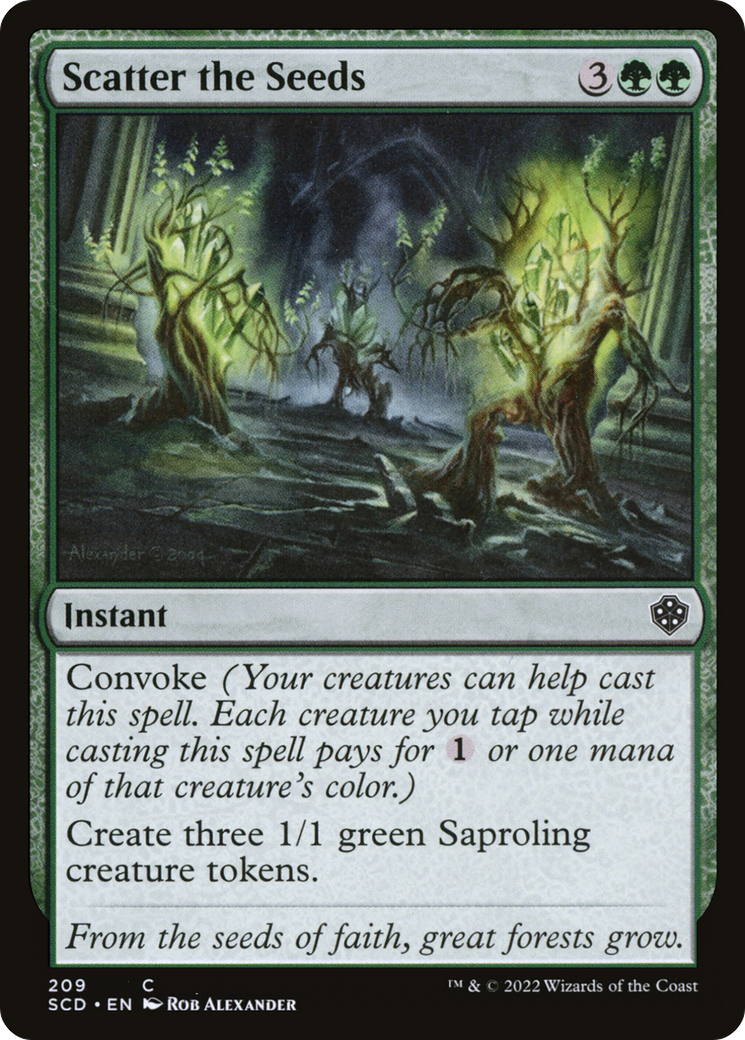 {C} Scatter the Seeds [Starter Commander Decks][SCD 209]