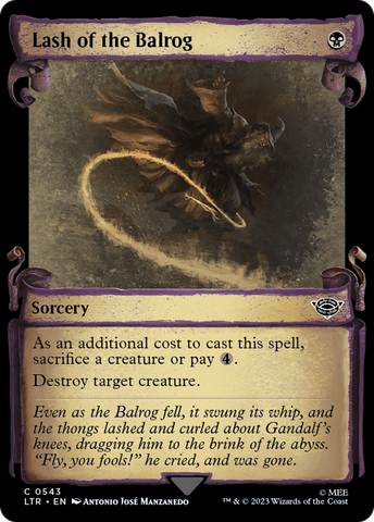 {C} Lash of the Balrog [The Lord of the Rings: Tales of Middle-Earth Showcase Scrolls][LTR 543]