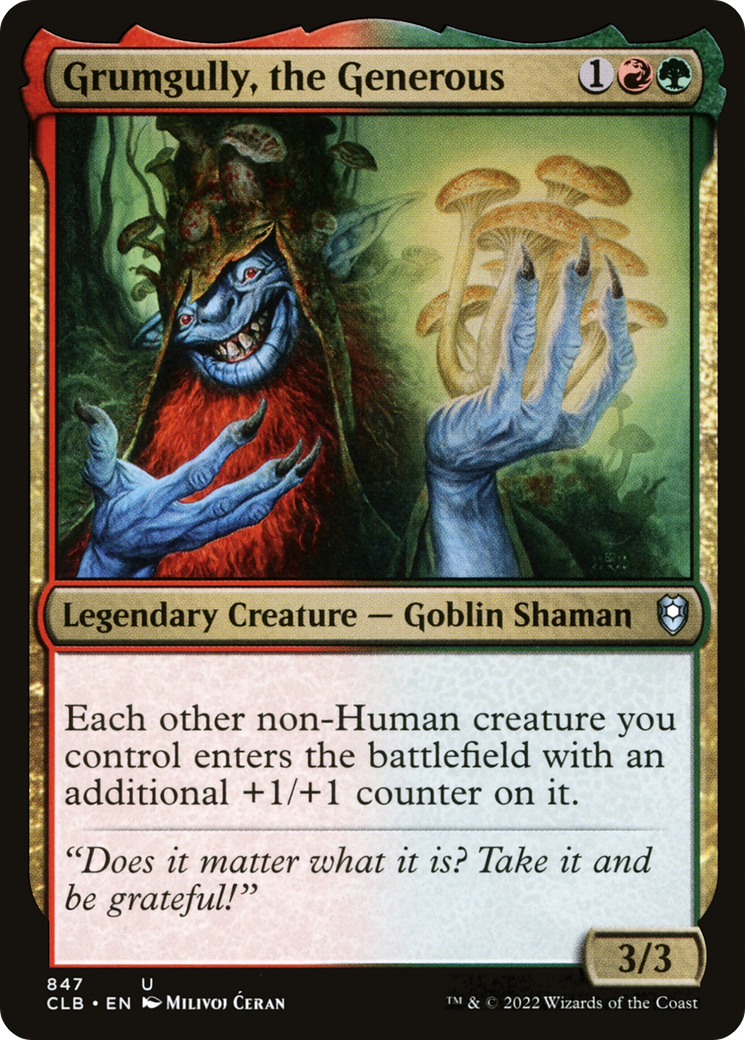 {C} Grumgully, the Generous [Commander Legends: Battle for Baldur's Gate][CLB 847]