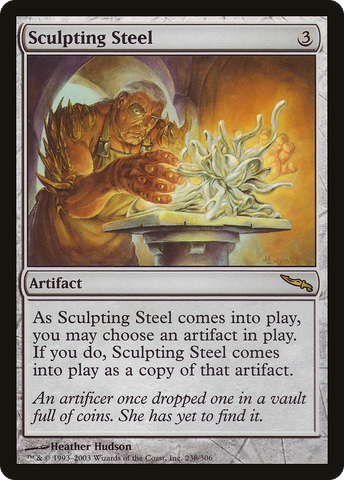 {R} Sculpting Steel [Mirrodin][MRD 238]