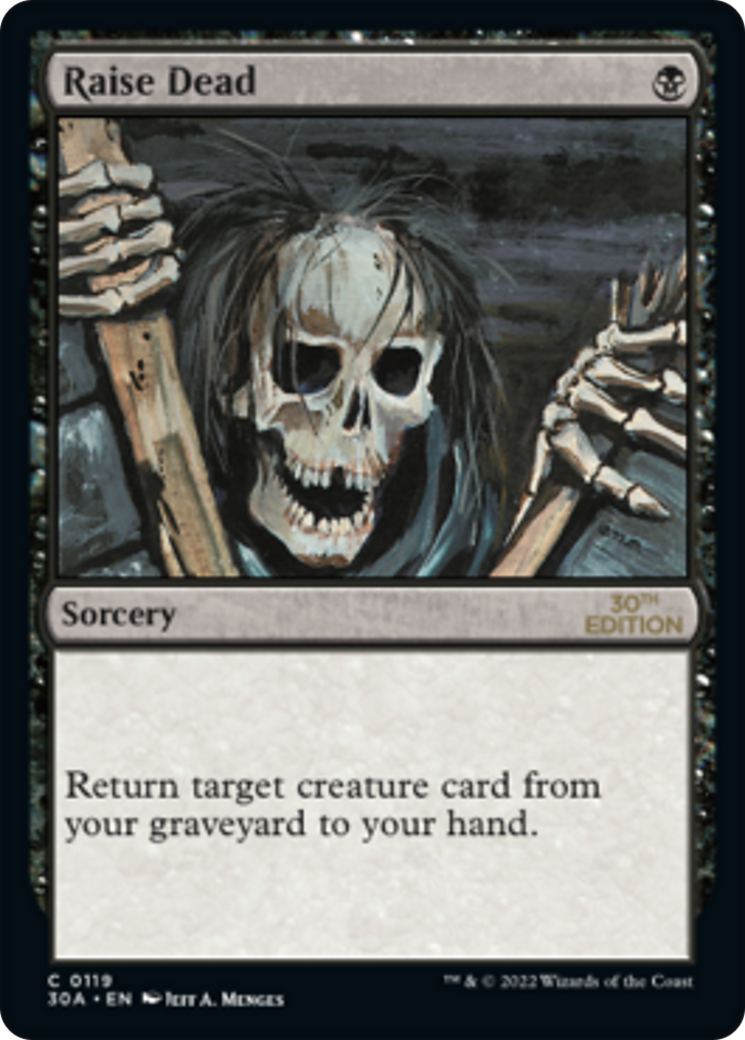 {C} Raise Dead [30th Anniversary Edition][30A 119]
