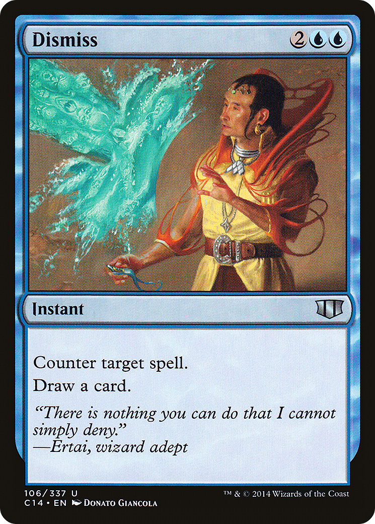 {C} Dismiss [Commander 2014][C14 106]