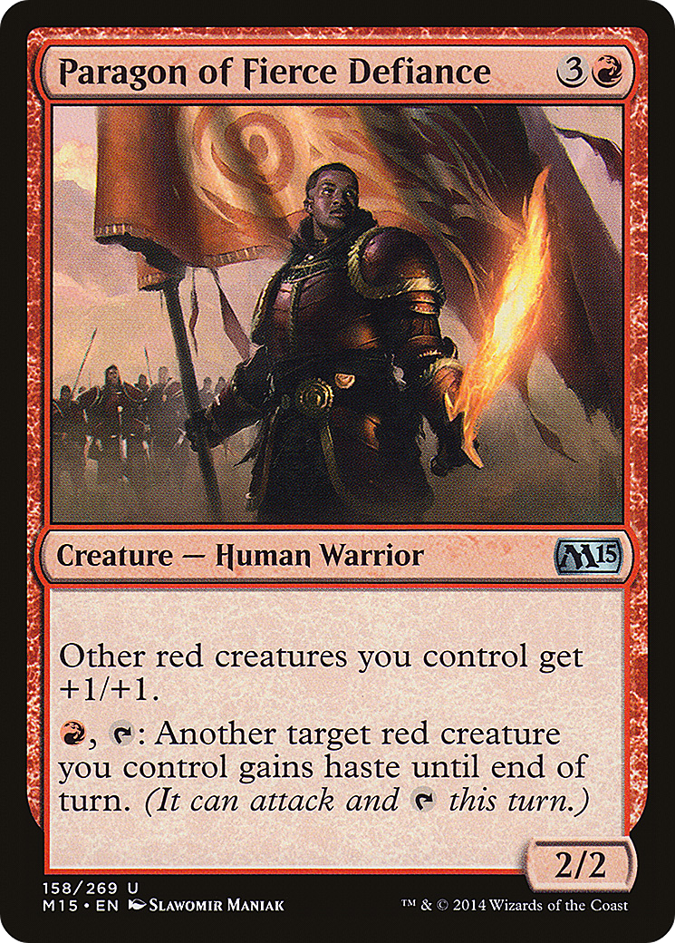 {C} Paragon of Fierce Defiance [Magic 2015][M15 158]