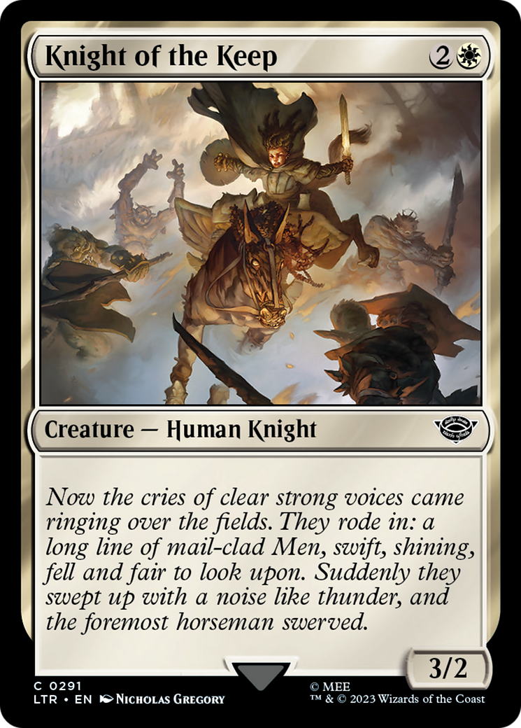 {C} Knight of the Keep [The Lord of the Rings: Tales of Middle-Earth][LTR 291]