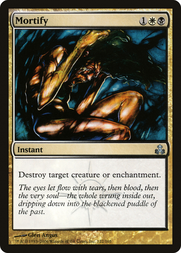{C} Mortify [Guildpact][GPT 122]