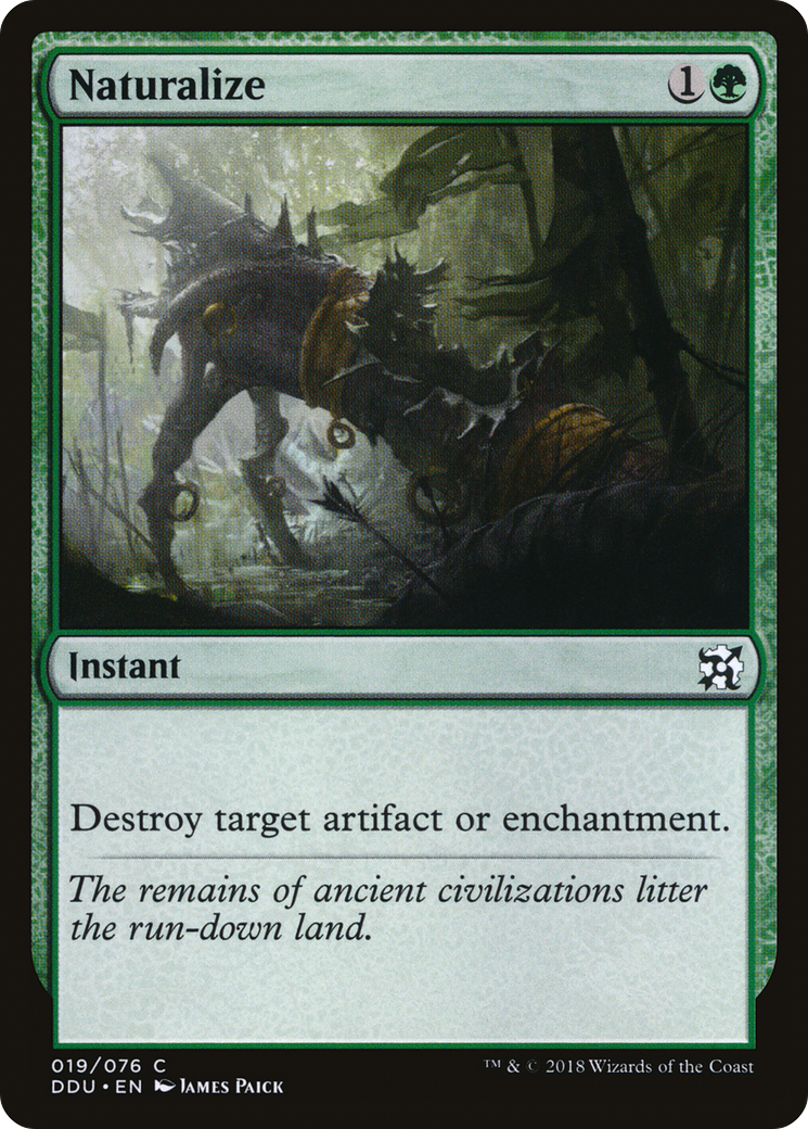 {C} Naturalize [Duel Decks: Elves vs. Inventors][DDU 019]