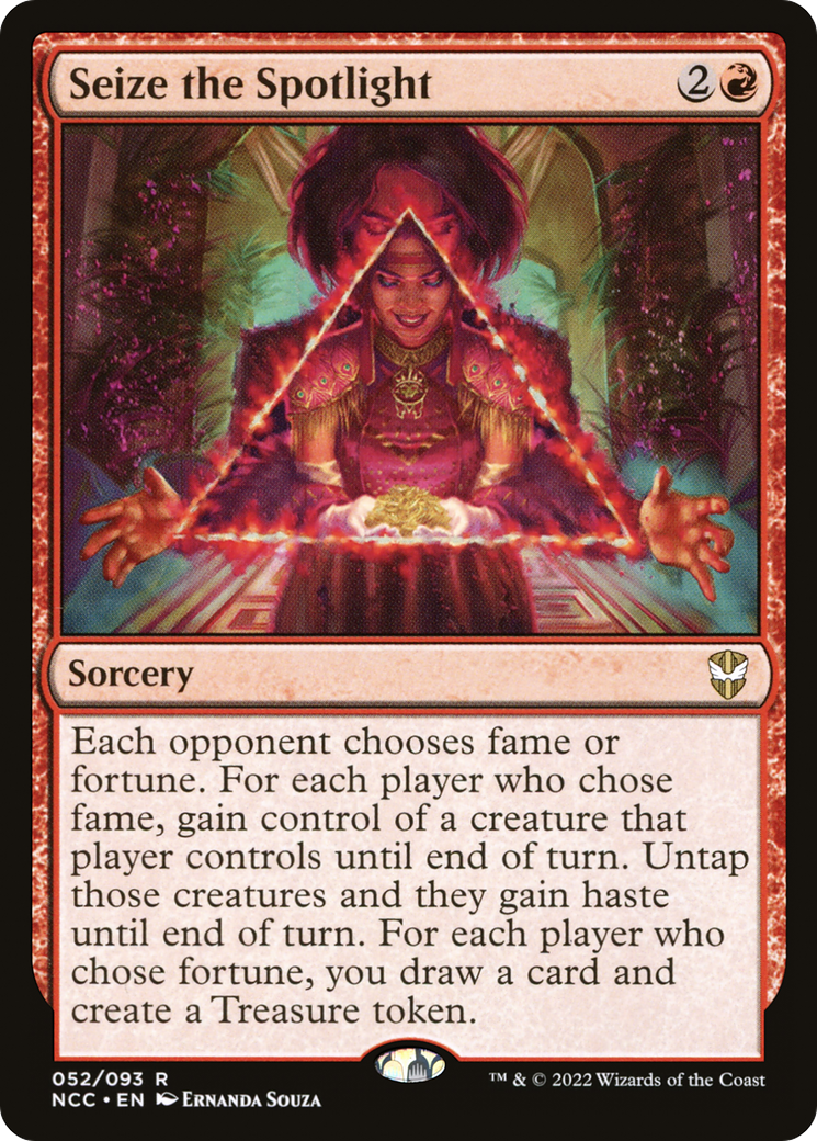 {R} Seize the Spotlight [Streets of New Capenna Commander][NCC 052]