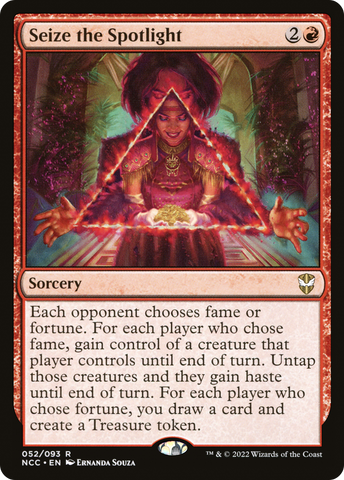 {R} Seize the Spotlight [Streets of New Capenna Commander][NCC 052]