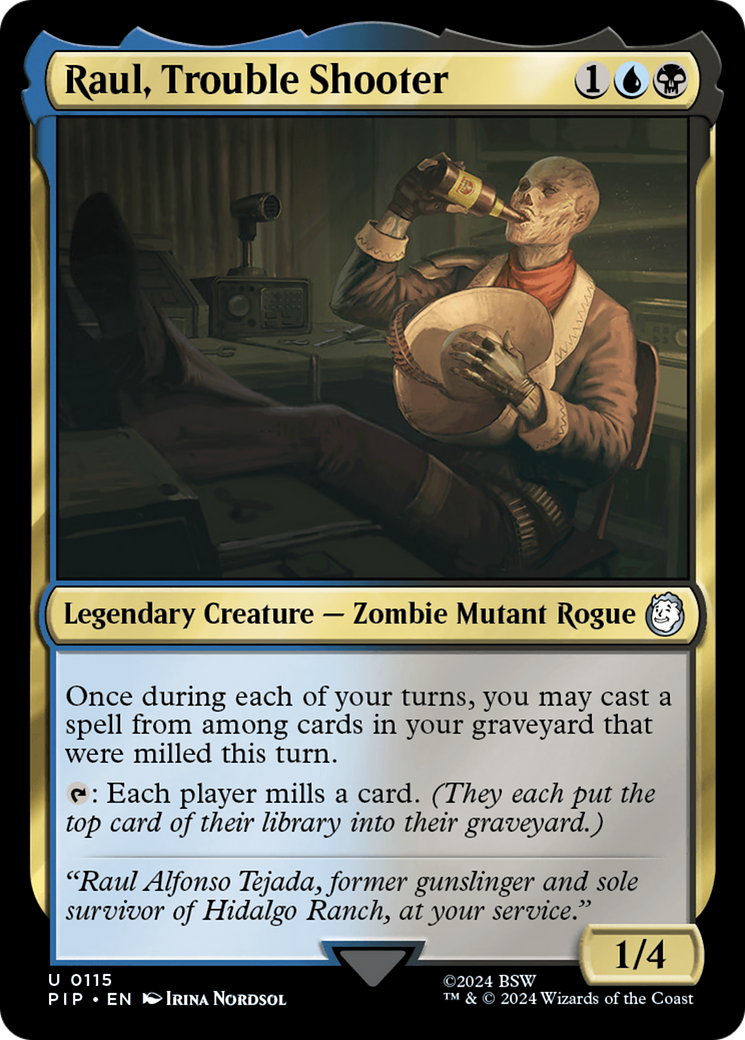 {C} Raul, Trouble Shooter [Fallout][PIP 115]