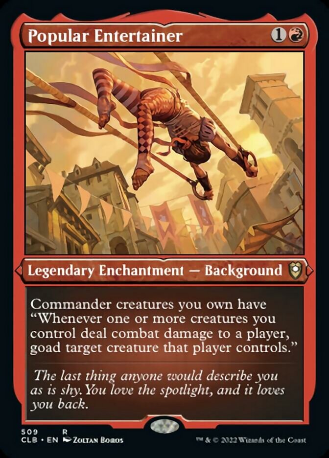 {R} Popular Entertainer (Foil Etched) [Commander Legends: Battle for Baldur's Gate][CLB 509]