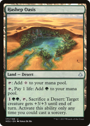 {C} Hashep Oasis [Hour of Devastation][HOU 177]