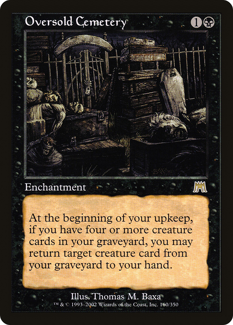 {R} Oversold Cemetery [Onslaught][ONS 160] - Misty Mountain Games
