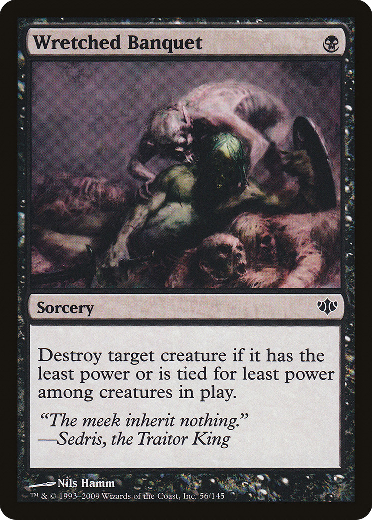 {C} Wretched Banquet [Conflux][CON 056]