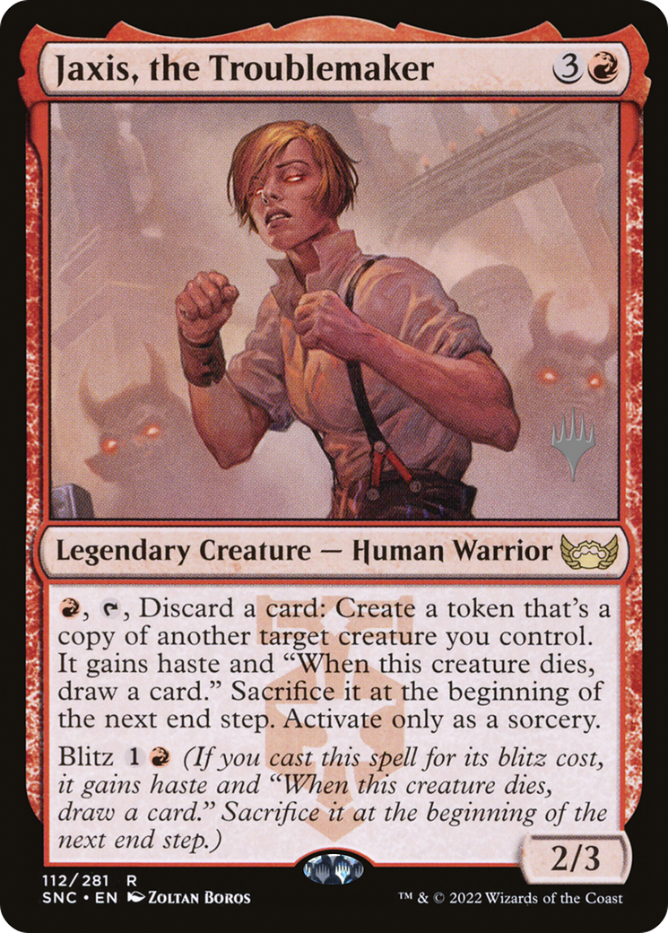 {R} Jaxis, the Troublemaker (Promo Pack) [Streets of New Capenna Promos][PP SNC 112]