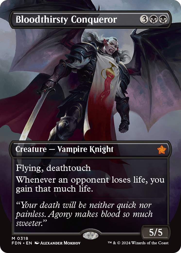{@R} Bloodthirsty Conqueror (Borderless) [Foundations][FDN 318]