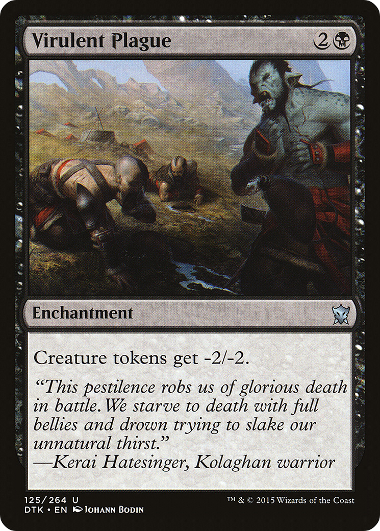 {C} Virulent Plague [Dragons of Tarkir][DTK 125]