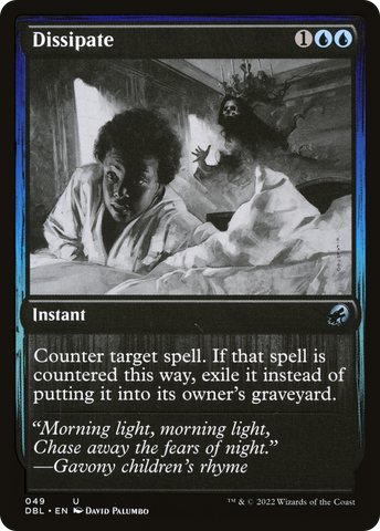 {C} Dissipate [Innistrad: Double Feature][DBL 049]