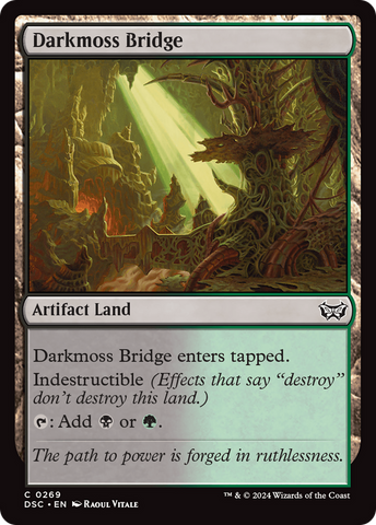 {C} Darkmoss Bridge [Duskmourn: House of Horror Commander][DSC 269]