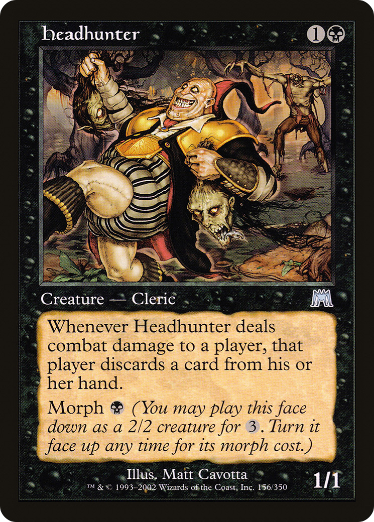 {C} Headhunter [Onslaught][ONS 156]