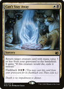 {R} Can't Stay Away [Innistrad: Midnight Hunt][MID 213]