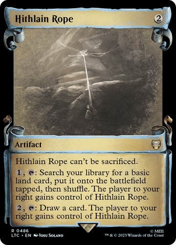 {R} Hithlain Rope [The Lord of the Rings: Tales of Middle-Earth Commander Showcase Scrolls][LTC 486]