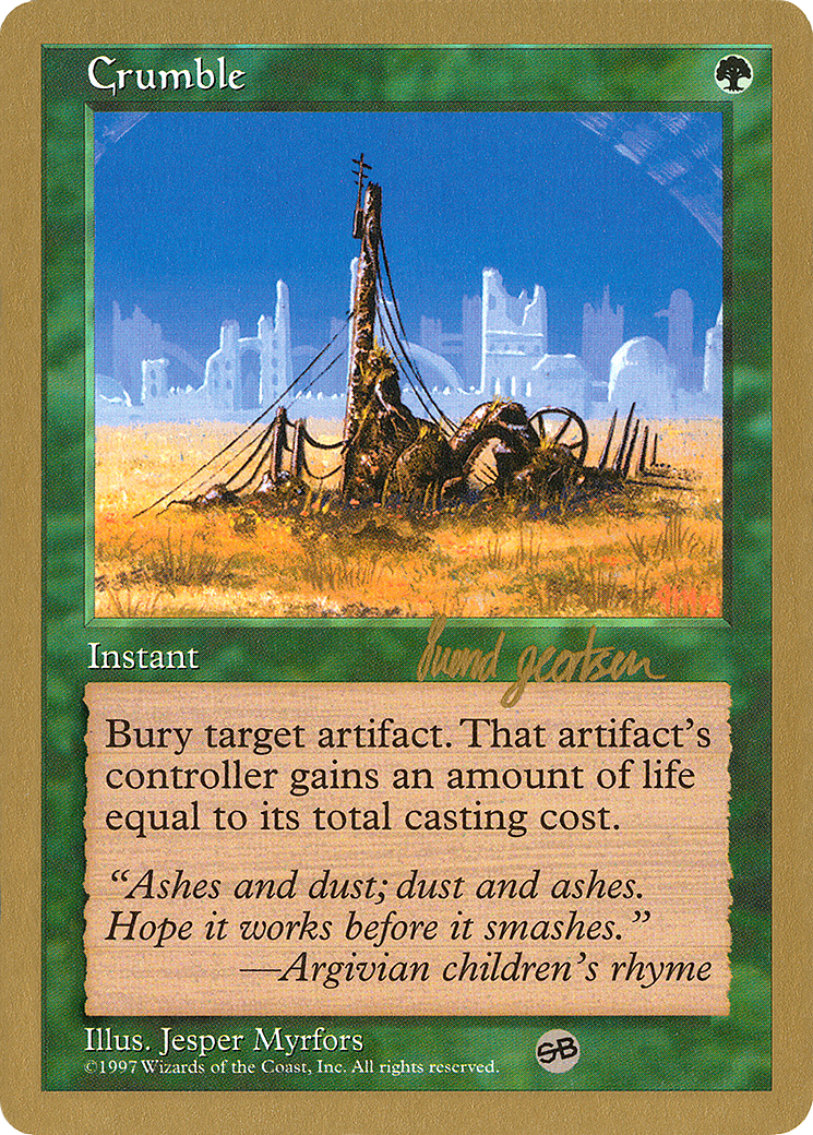 {C} Crumble (Svend Geertsen) (SB) [World Championship Decks 1997][GB WC97 SG287SB]