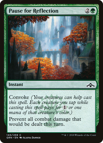 {C} Pause for Reflection [Guilds of Ravnica][GRN 140]