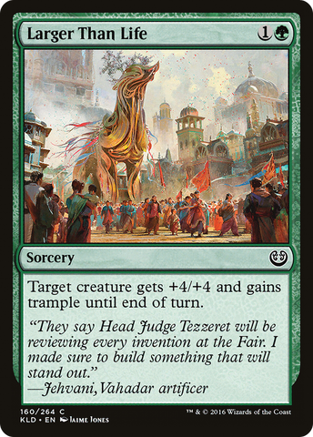 {C} Larger Than Life [Kaladesh][KLD 160]