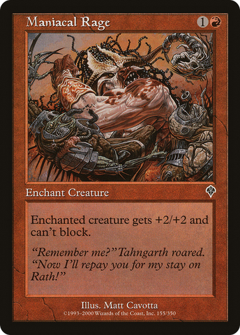 {C} Maniacal Rage [Invasion][INV 155]